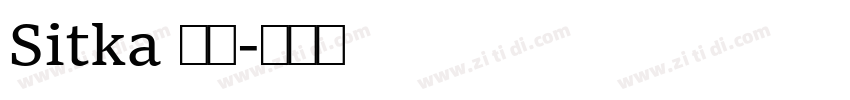 Sitka 常规字体转换